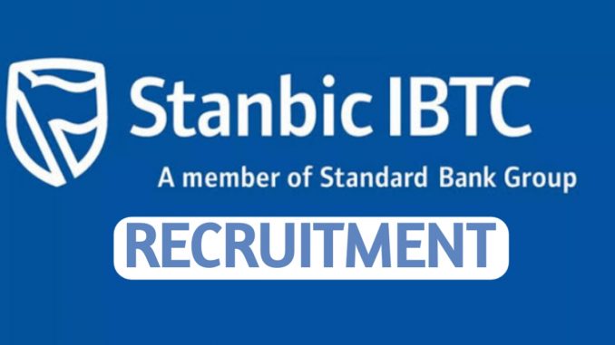 Stanbic IBTC Bank Recruitment 2023/2024 Application Login Portal | Stanbic IBTC Bank Recruitment Graduate Trainee