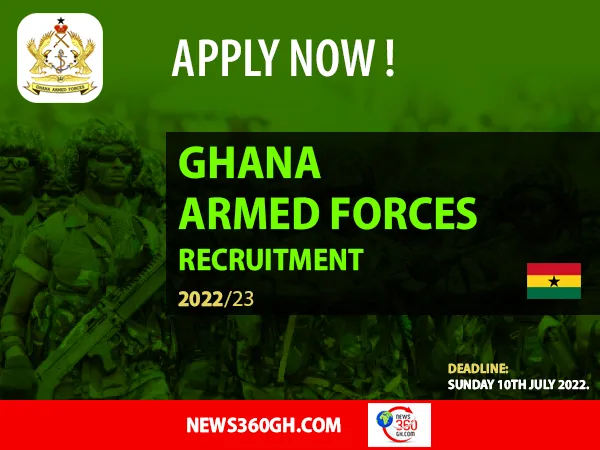 Ghana Armed Forces Recruitment 2023 Portal | Ghana Armed Forces Recruitment Deadline